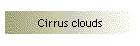 Cirrus clouds