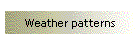 Weather patterns