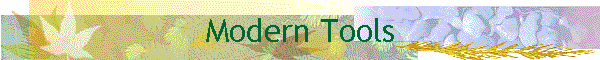 Modern Tools